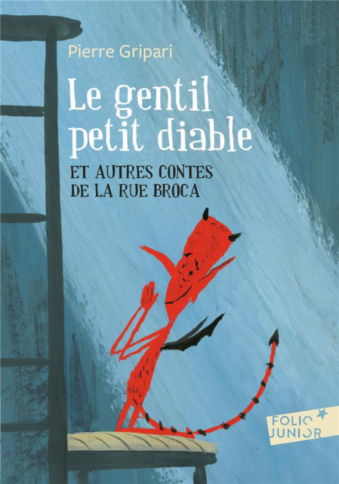 Emprunter Le gentil petit diable. Et autres contes de la rue Broca livre