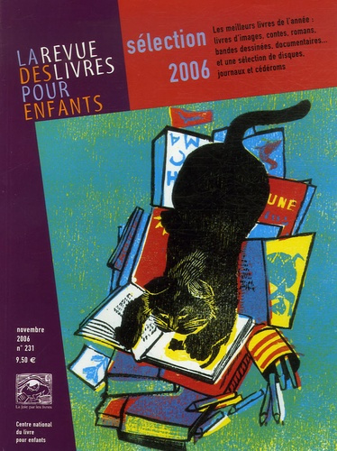 Emprunter La revue des livres pour enfants N° 231, Novembre 2006 : Sélection 2006 livre