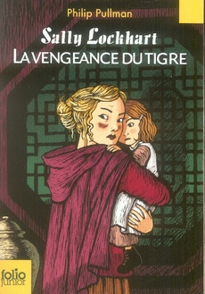 Emprunter Sally Lockhart Tome 3 : La vengeance du tigre livre