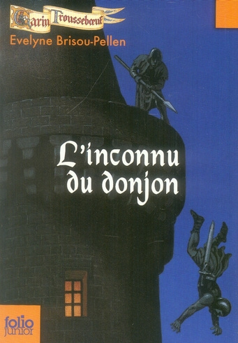 Emprunter Garin Trousseboeuf : L'inconnu du donjon livre