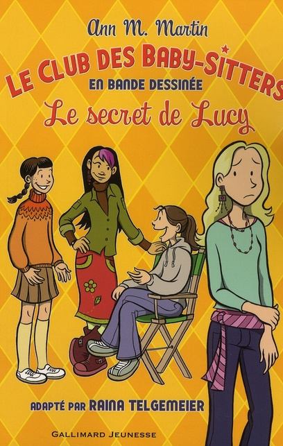 Emprunter Le Club des Baby-Sitters Tome 2 : Le secret de Lucy livre