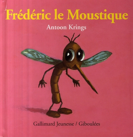 Emprunter Frédéric le Moustique livre