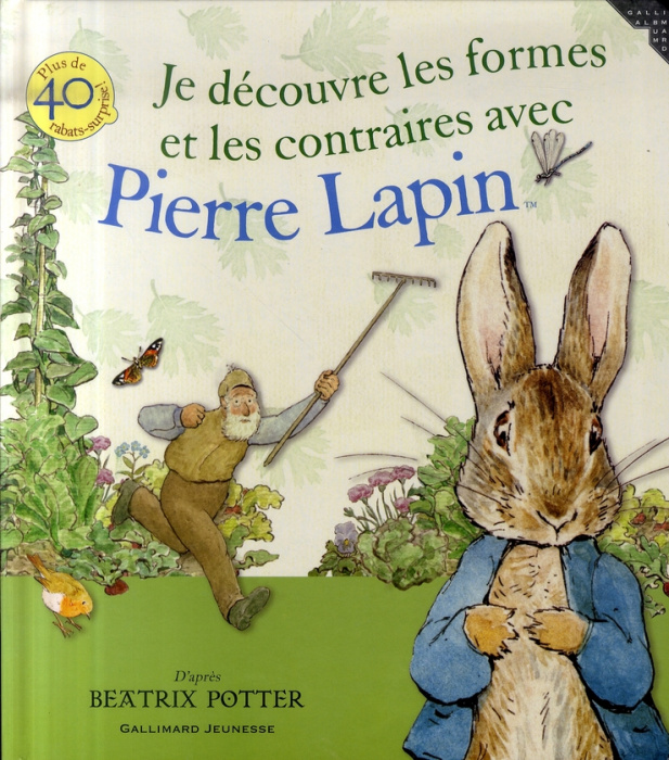 Emprunter Je découvre les formes et les contraires avec Pierre Lapin livre