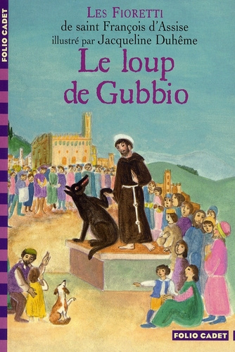 Emprunter Le loup de Gubbio. Les Fioretti de saint François d'Assise livre