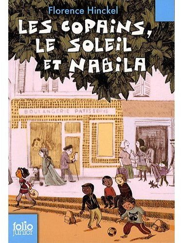Emprunter Les copains le soleil et Nabila livre