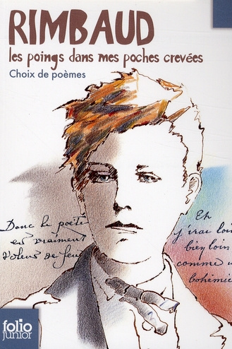 Emprunter Rimbaud, les poings dans mes poches crevées. Choix de poèmes livre