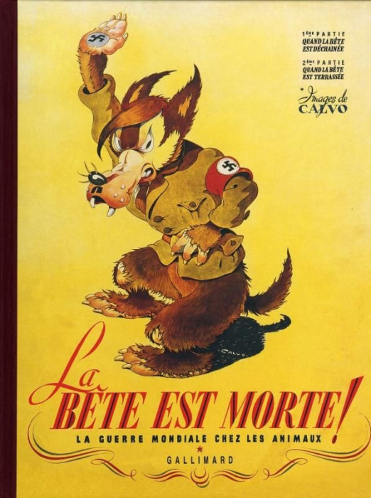 Emprunter La bête est morte ! La Guerre mondiale chez les animaux livre