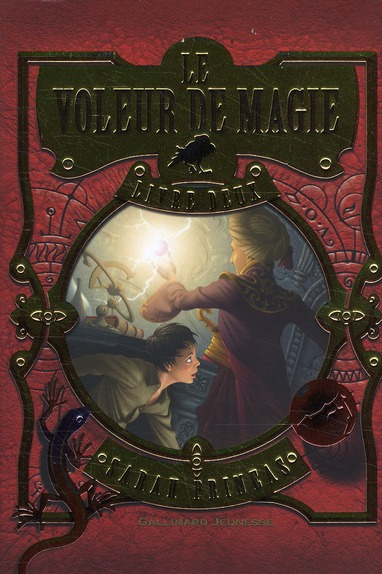 Emprunter Le Voleur de Magie Tome 2 livre
