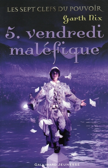 Emprunter Les sept clefs du pouvoir Tome 5 : Vendredi maléfique livre