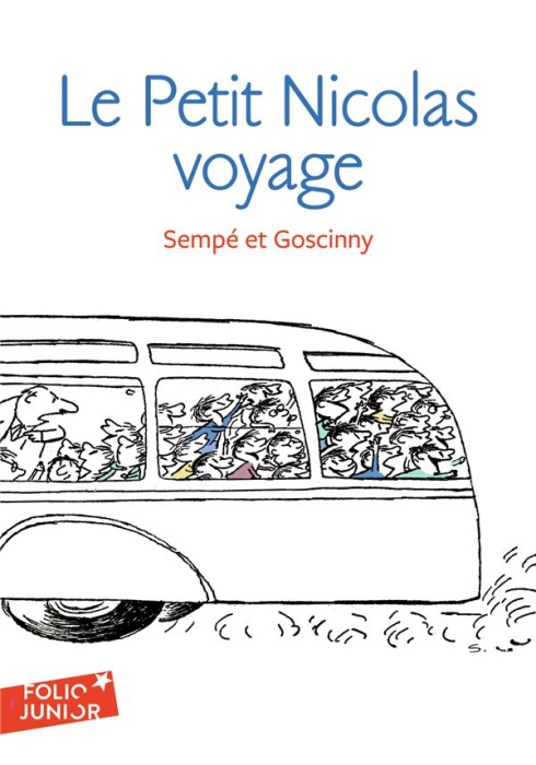 Emprunter Histoires inédites du Petit Nicolas Tome 2 : Le Petit Nicolas en voyage livre
