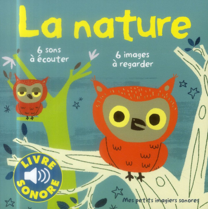 Emprunter La nature. Mes petits imagiers sonores livre