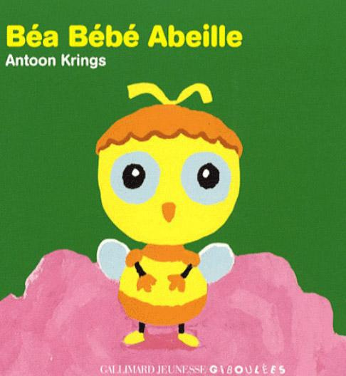 Emprunter Béa Bébé Abeille livre