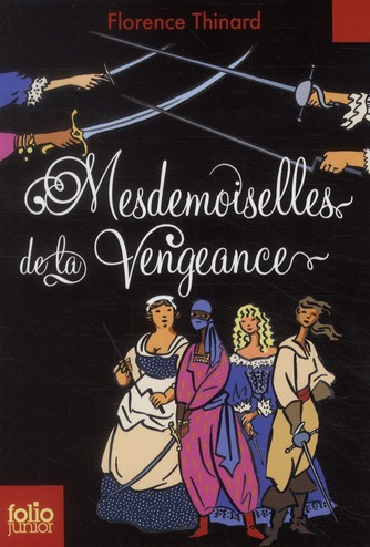 Emprunter Mesdemoiselles de la Vengeance livre