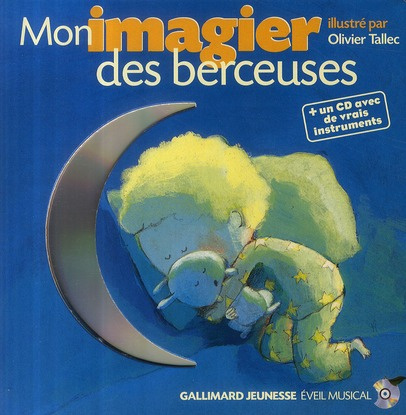 Emprunter Mon imagier des berceuses. Avec 1 CD audio livre
