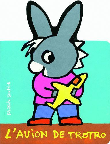 Emprunter L'avion de Trotro livre