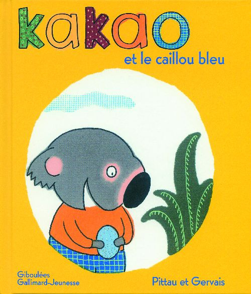 Emprunter Kakao et le caillou bleu livre