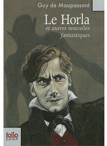 Emprunter Le Horla. Et autres nouvelles fantastiques livre