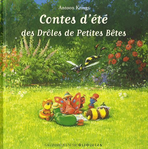Emprunter Contes d'été des drôles de petites bêtes livre
