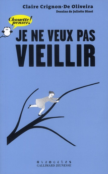 Emprunter Je ne veux pas vieillir livre