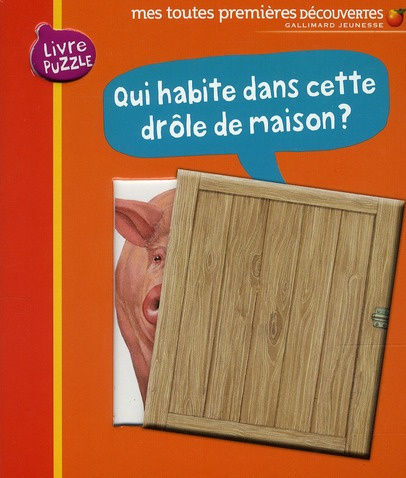 Emprunter Qui habite dans cette drôle de maison ? Livre puzzle livre