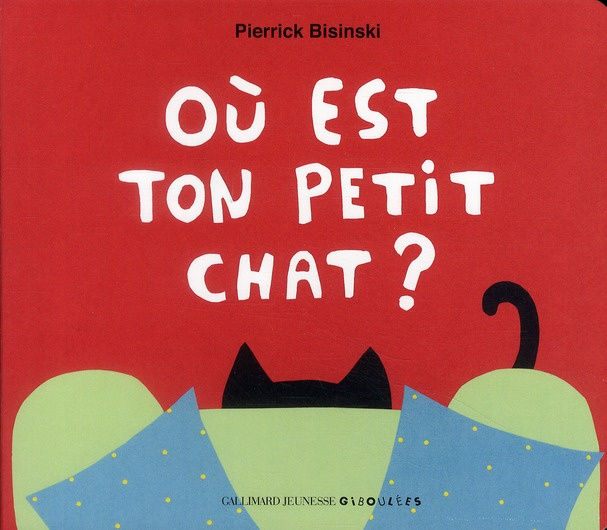 Emprunter Où est ton petit chat ? livre