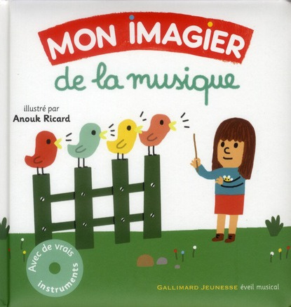 Emprunter Mon imagier de la musique. Avec 1 CD audio livre