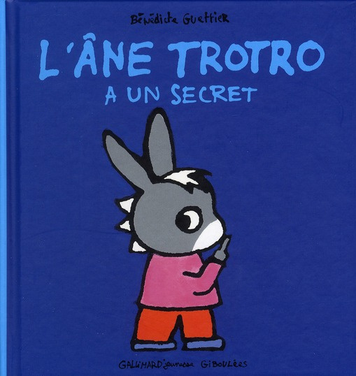 Emprunter L'Ane Trotro : L'âne Trotro a un secret livre