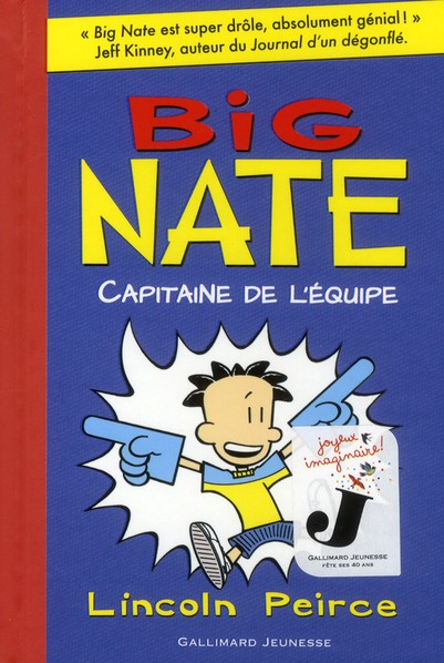 Emprunter Big Nate Tome 2 : Capitaine de l'équipe livre