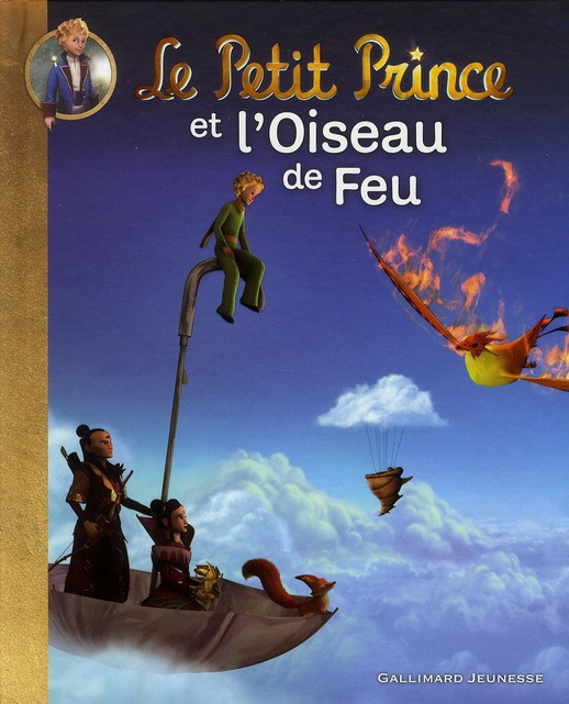 Emprunter Le Petit Prince Tome 1 : Le Petit Prince et l'Oiseau de Feu livre