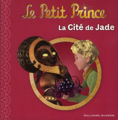 Emprunter Le Petit Prince Tome 4 : La cité de Jade livre