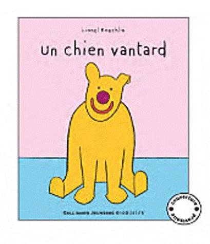 Emprunter Un chien vantard livre