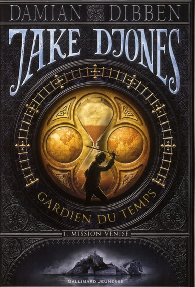 Emprunter Jake Djones, gardien du temps : Les gardiens de l'histoire ! livre