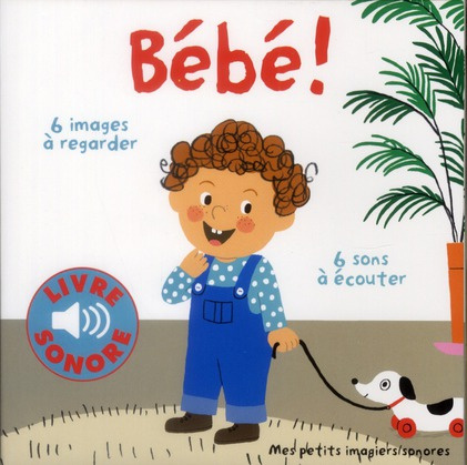 Emprunter Bébé ! livre