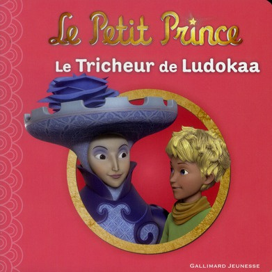 Emprunter Le Petit Prince Tome 12 : Le Tricheur de Ludokaa livre