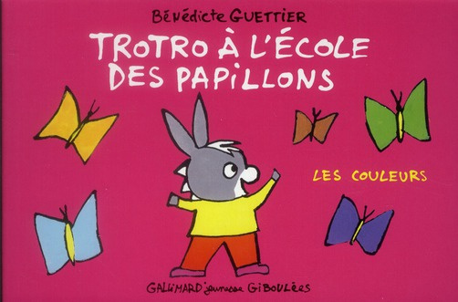 Emprunter Trotro à l'école des papillons. Les couleurs livre