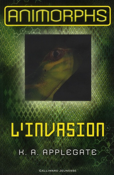 Emprunter Animorphs Tome 1 : L'invasion livre
