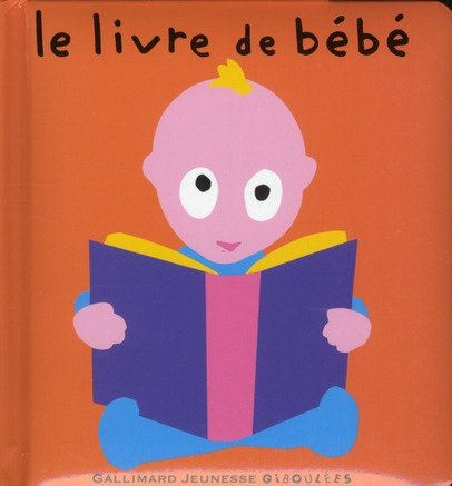 Emprunter Le livre de bébé livre