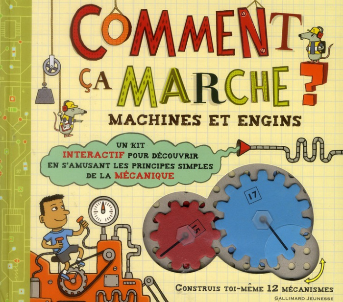Emprunter Comment ça marche ? Machines et engins livre