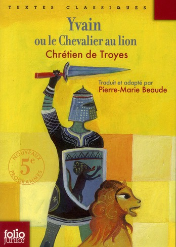 Emprunter Yvain ou le chevalier au lion livre