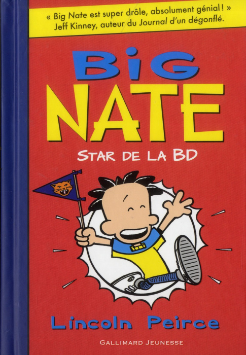 Emprunter Big Nate Tome 4 : Star de la BD livre