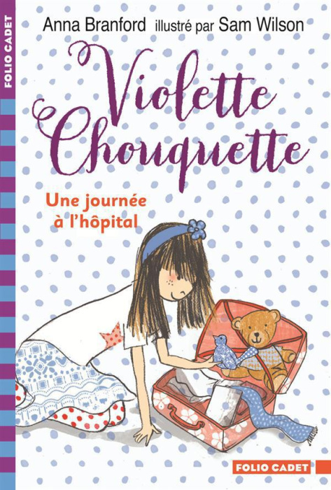 Emprunter Violette Chouquette. Une journée à l'hopital livre