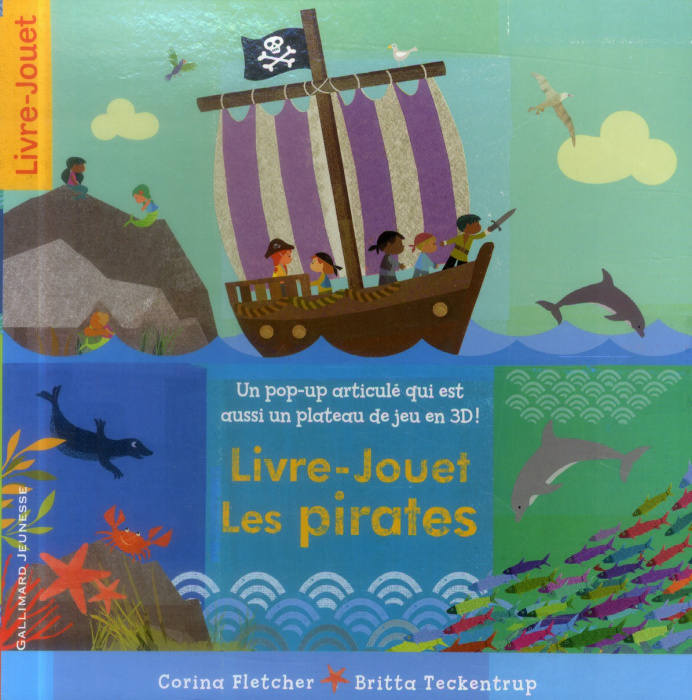 Emprunter Livre-jouet les pirates. Un pop-up articulé qui est aussi un plateau de jeu 3D livre