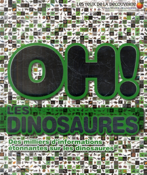 Emprunter Oh ! les dinosaures livre