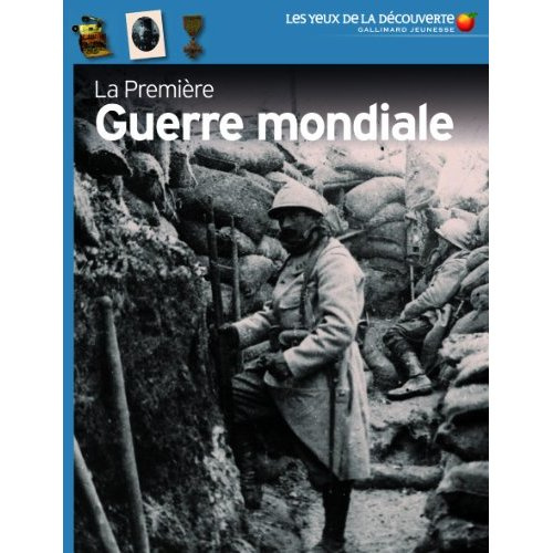 Emprunter LA PREMIERE GUERRE MONDIALE livre