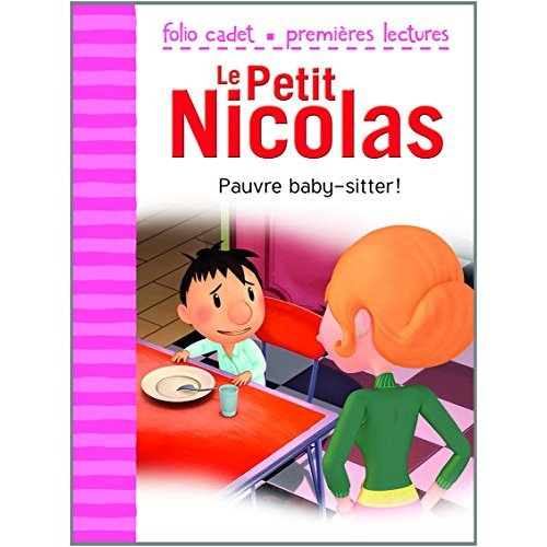 Emprunter Le petit nicolas Tome 24 : Pauvre baby-sitter ! livre