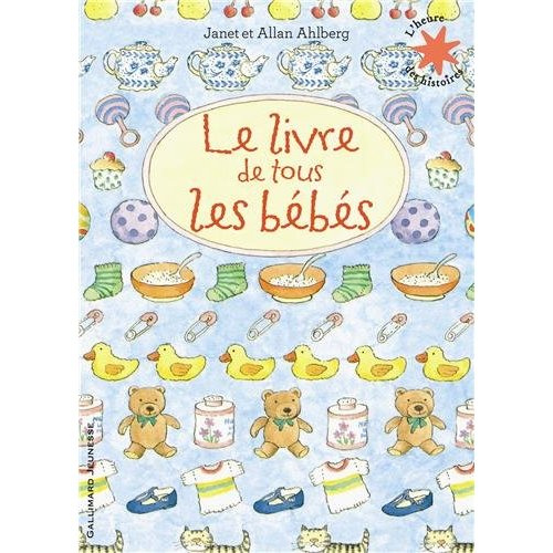 Emprunter Le livre de tous les bébés livre