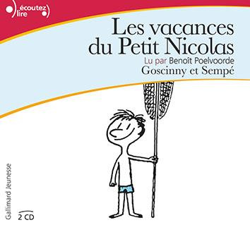 Emprunter Les vacances du petit Nicolas. 2 CD audio livre