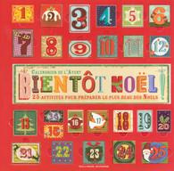 Emprunter Calendrier de l'Avent Bientôt Noël ! 25 activités pour préparer le plus beau des Noëls livre