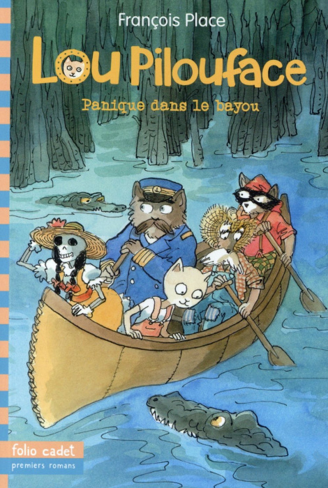 Emprunter Lou Pilouface Tome 3 : Panique dans le bayou livre