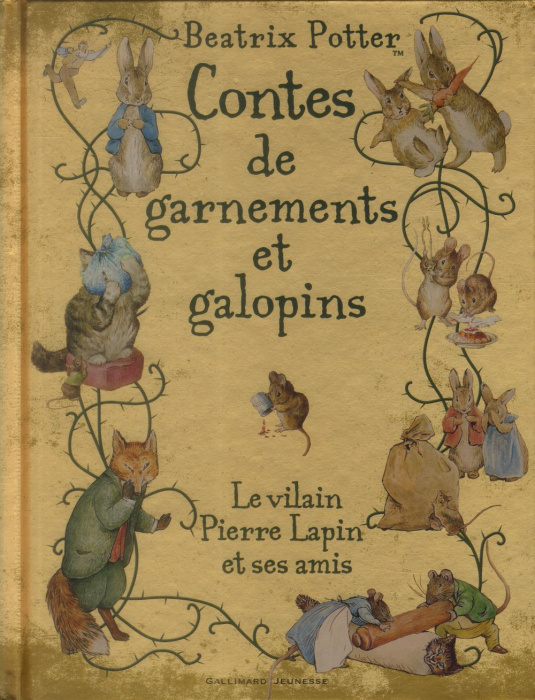 Emprunter Contes de garnements et galopins. Le vilain Pierre Lapin et ses amis livre